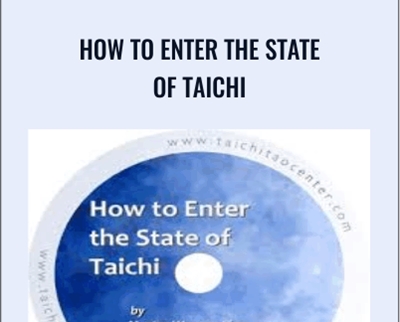How to Enter the State of Taichi - Waysun Liao