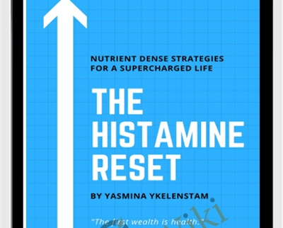 Histamine Reset - Yasmina Ykelenstam