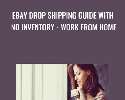 eBay Drop Shipping Guide with No Inventory - Work From Home - David Vu