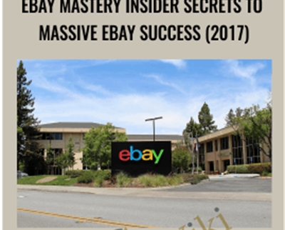 eBay Mastery Insider Secrets to Massive eBay Success (2017) - Dave Espino