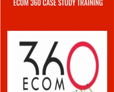 eCom 360 Case Study Training - Abdullah Osama