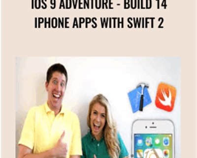 iOS 9 Adventure -Build 14 iPhone Apps with Swift 2 - NIck Walter