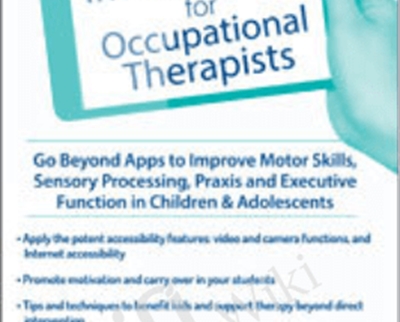 iPad® Interventions for Occupational Therapists - Lorelei Woerner-Eisner