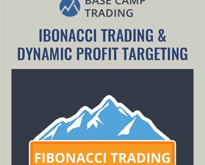 Fibonacci Trading and Dynamic Profit Targeting - Base Camp Trading
