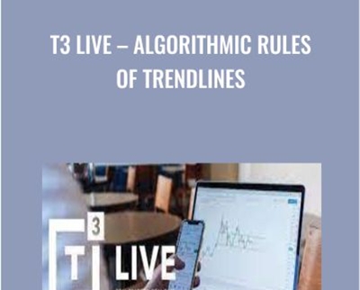 Algorithmic Rules of Trendlines - T3 Live
