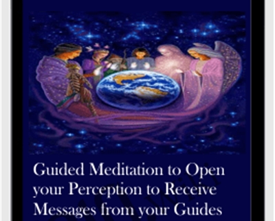 Guided Meditation to Open your Perception to Receive Messages from your Guides and Angels - Anonymously