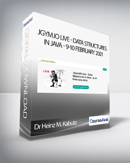 Dr Heinz M. Kabutz - JGym.IO Live - Data Structures in Java - 9-10 February 2021