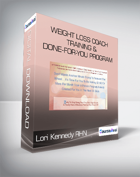 Weight Loss Coach Training & Done-For-You Program - Lori Kennedy RHN