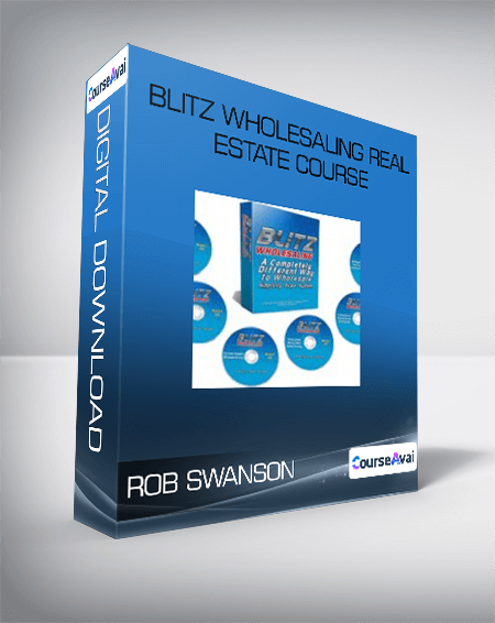 Rob Swanson – Blitz Wholesaling Real Estate Course