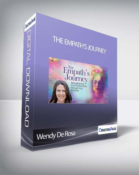 Wendy De Rosa - The Empath’s Journey