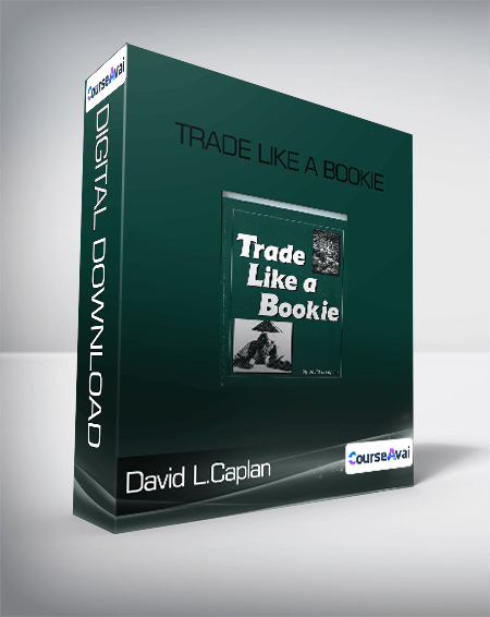 David L.Caplan - Trade Like a Bookie