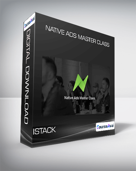 Native Ads Master Class from Istack