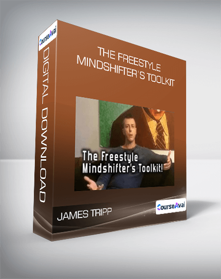 The Freestyle Mindshifter’s Toolkit from James Tripp