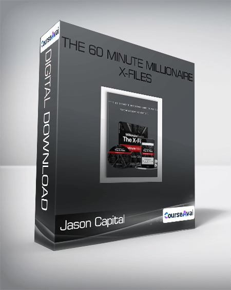 The 60 Minute Millionaire X-Files from Jason Capital