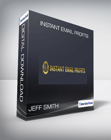 Jeff Smith - Instant Email Profits