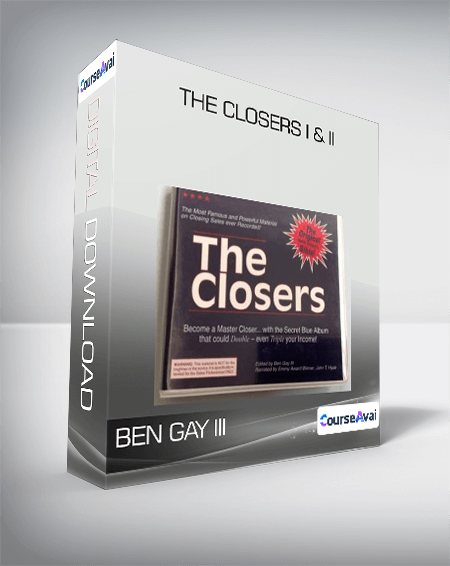 Ben Gay III - The Closers I & II