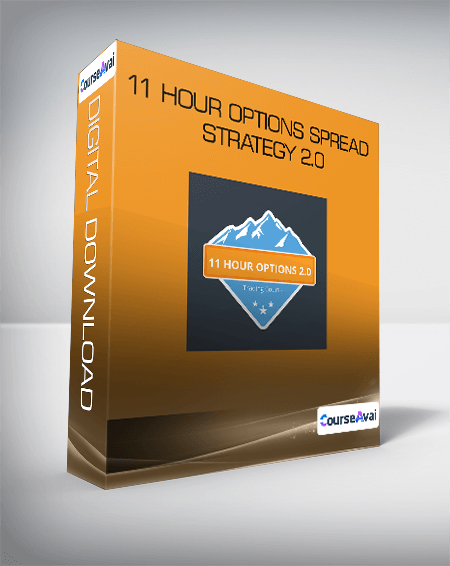 11 Hour Options Spread Strategy 2.0