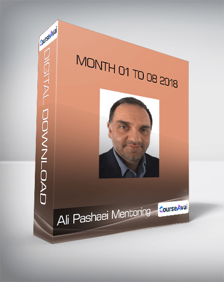 Ali Pashaei Mentoring - Month 01 to 08 2018