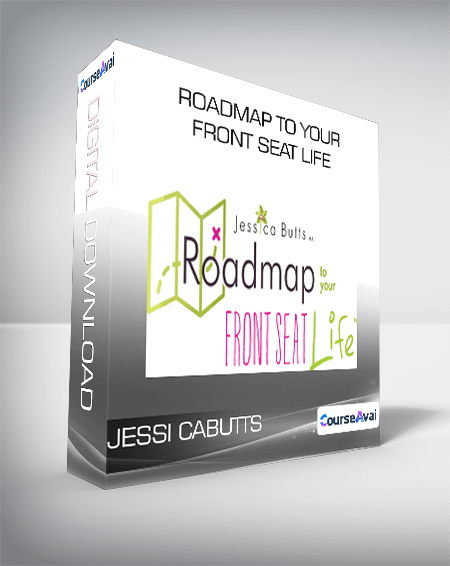 Jessi Cabutts - Roadmap to Your Front Seat Life