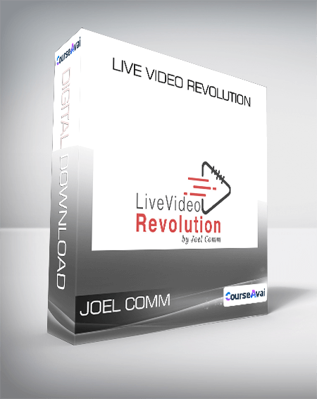 Live Video Revolution from Joel Comm