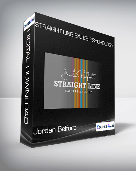 Jordan Belfort - Straight Line Sales Psychology