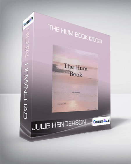 The Hum Book (2003) from Julie Henderson