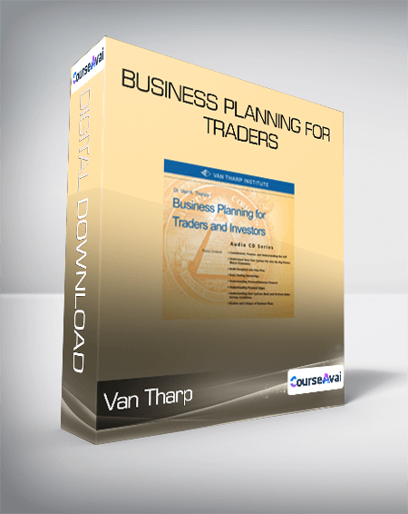 Van Tharp - Business Planning for Traders