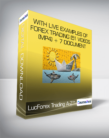 Forex Trading A-Z™ - With LIVE Examples of Forex Trading [51 Videos (MP4) + 7 Document (HTML)]