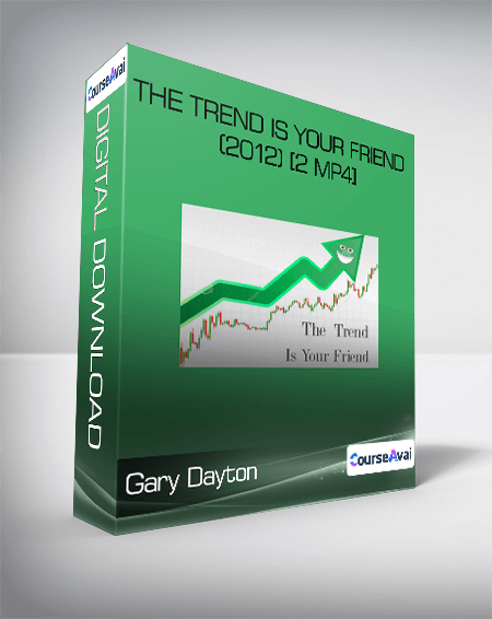 Gary Dayton - The Trend Is Your Friend (2012)