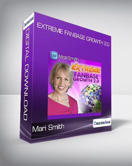 Mari Smith - Extreme Fanbase Growth 2.0