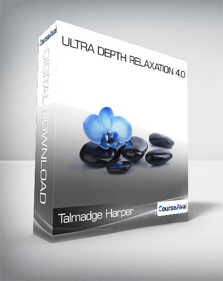 Talmadge Harper - Ultra Depth Relaxation 4.0