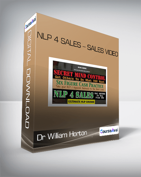 Dr William Horton - NLP 4 Sales - Sales Video