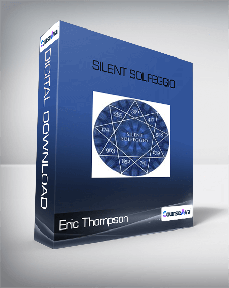 Eric Thompson - Silent Solfeggio
