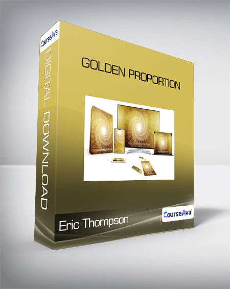 Eric Thompson - Golden Proportion