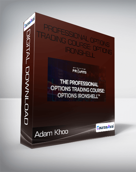 Adam Khoo - Professional Options Trading Course : Options Ironshell