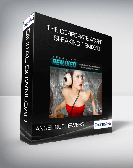 Angelique Rewers - The Corporate Agent - Speaking Remixed