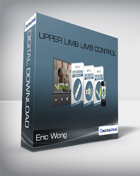 Eric Wong - Upper Limb Limb Control