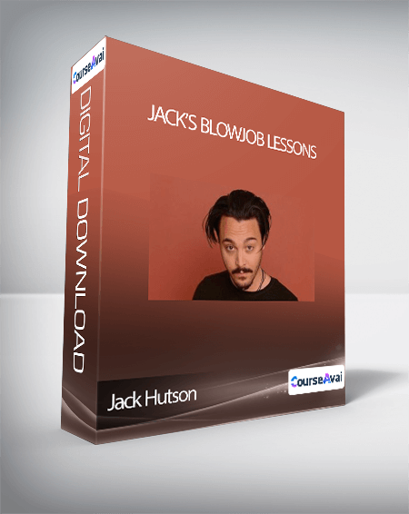 Jack Hutson - Jack's Blowjob Lessons
