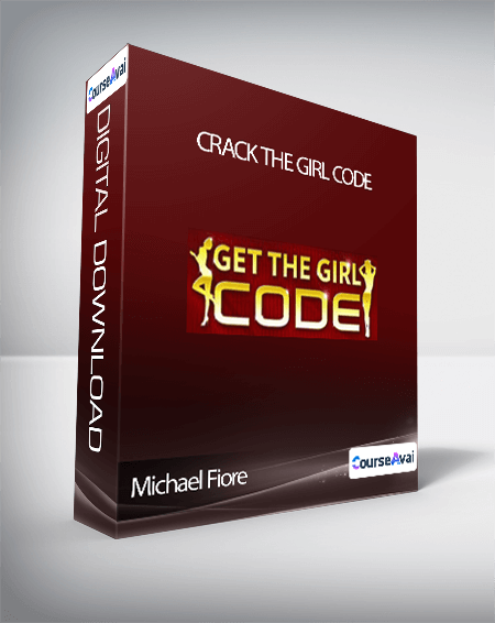 Michael Fiore - Crack the Girl Code