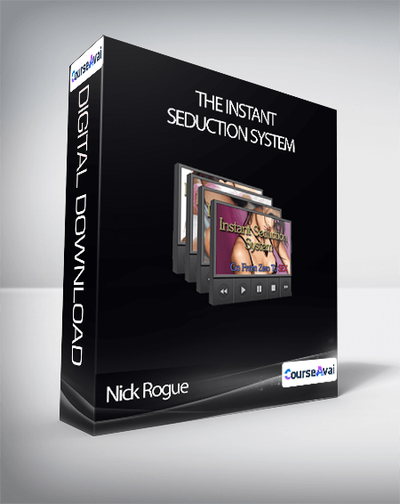 Nick Rogue - The Instant Seduction System