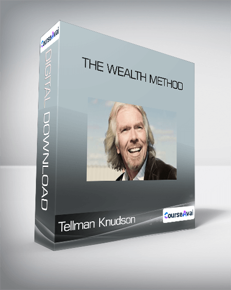 Tellman Knudson - The Wealth Method