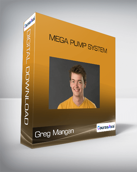 Greg Mangan - Mega Pump System