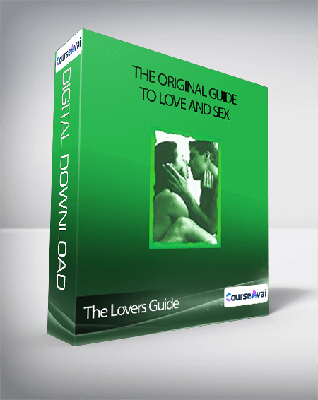 The Lovers Guide - The original guide to love and sex