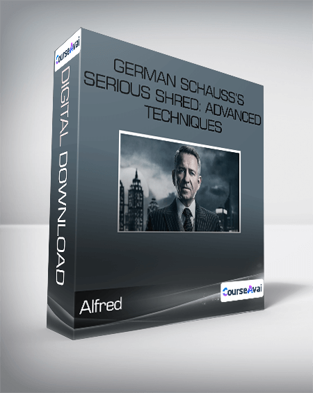 Alfred - German Schauss's - Serious Shred: Advanced Techniques