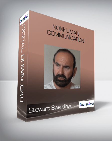 Stewart Swerdlow - NonHuman Communication
