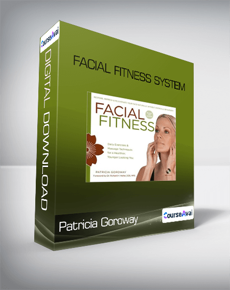 Patricia Goroway - Facial Fitness System