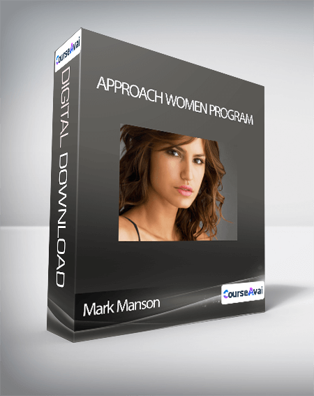 Mark Manson - Approach Women Program