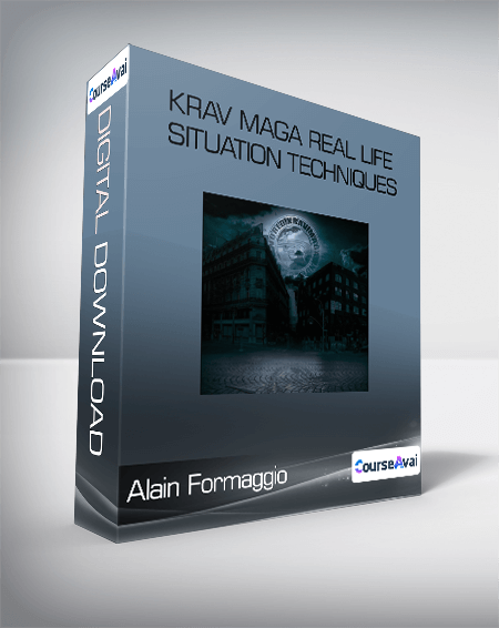 Alain Formaggio - Krav Maga Real Life Situation Techniques