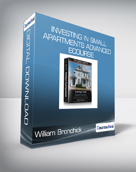 William Bronchick - Investing In Small Apartments Advanced eCourse