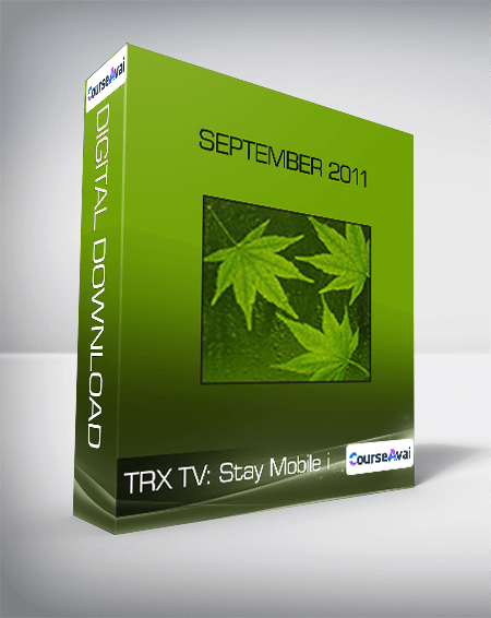TRX TV: Stay Mobile - September 2011